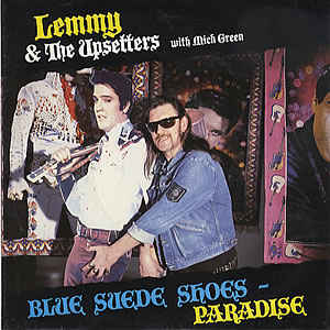 LEMMY & THE UPSETTERS WITH MICK GREEN / BLUE SUEDE SHOES / PARADISE<PINK VINYL>