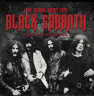 BLACK SABBATH / ブラック・サバス / LIVE IN NEW JERSEY 1975 KING BISCUIT FLOWER HOUR / ライブ・イン・ニュージャージー1975