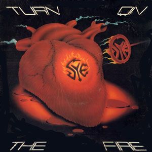 SYE / TURN ON THE FIRE