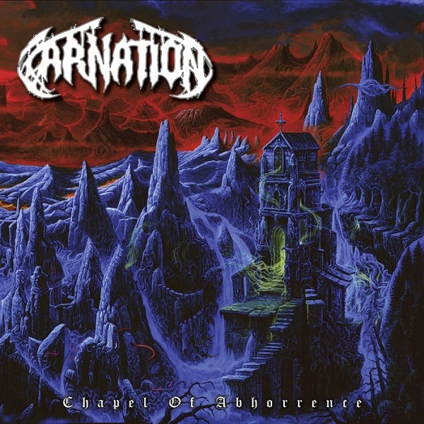 CARNATION  (from Belgium) / CHAPEL OF ABHORRENCE