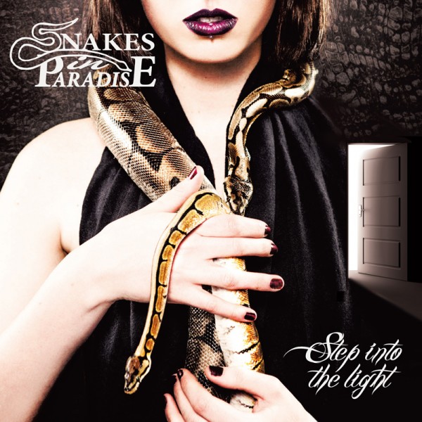 SNAKES IN PARADISE / スネイクス・イン・パラダイス / STEP INTO  THE LIGHT 