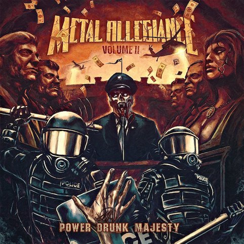 METAL ALLEGIANCE(ALEX SKOLNICK/DAVID ELLEFSON/MIKE PORTNOY) / メタル・アリージェンス(アレックス・スコルニック/デイヴ・エレフソン/マイク・ポートノイ) / VOLUME II: POWER DRUNK MAJESTY