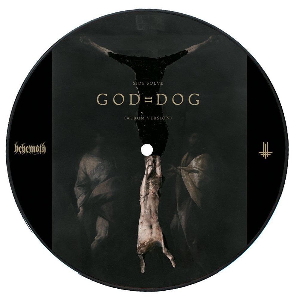BEHEMOTH / ããã¼ã¢ã¹ / GOD = DOG<7"/PICTURE VINYL>