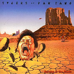 TYGERS OF PAN TANG / タイガース・オブ・パンタン / BURNING IN THE SHADE / バーニング・イン・ザ・シェイド<紙ジャケット>