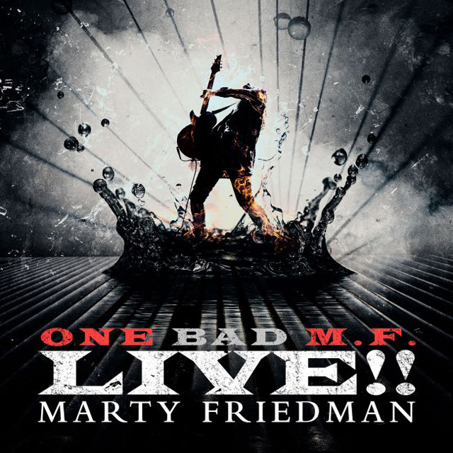 MARTY FRIEDMAN / マーティー・フリードマン / ONE BAD M.F. LIVE!!