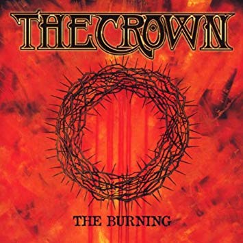 THE CROWN / ザ・クラウン / THE BURNING