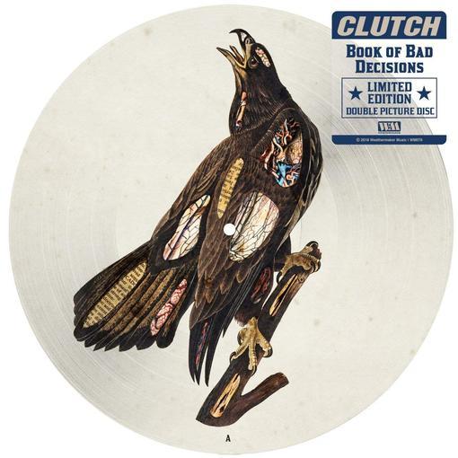 CLUTCH / クラッチ / BOOK OF BAD DECISIONS<PICTURE VINYL>