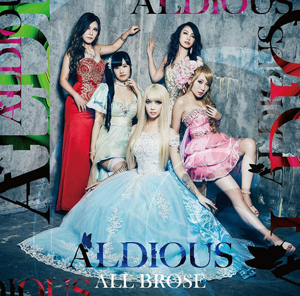 ALDIOUS / アルディアス / ALL BROSE<通常盤>