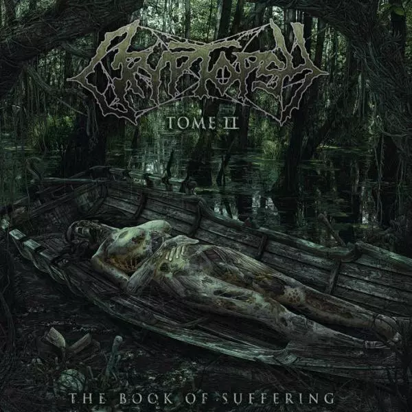 【直筆サイン入】Cryptopsy TOME II: THE BOOK OF S THE BOOK OF SUFFERING TOME II<DIGI> /CRYPTOPSY/クリプトプシー