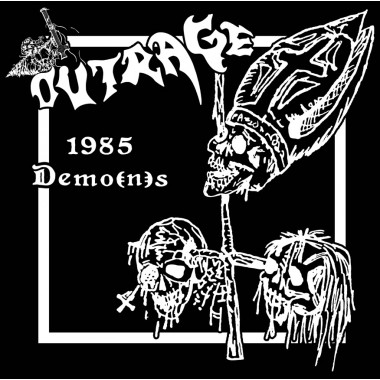 OUTRAGE (from Germany) / DEMO(N)S 1985