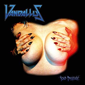 VANDALLUS / BAD DISEASE