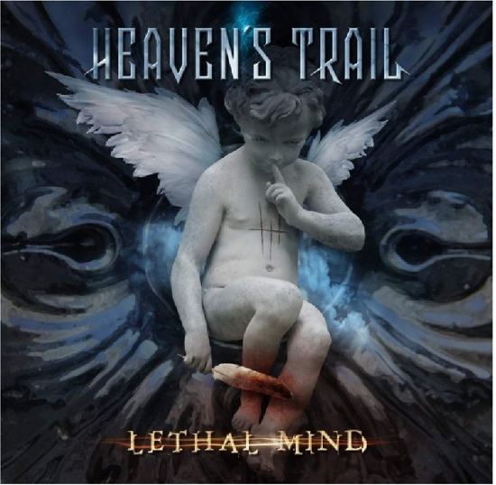HEAVEN'S TRAIL / ヘヴンズ・トレイル / LETHAL MIND