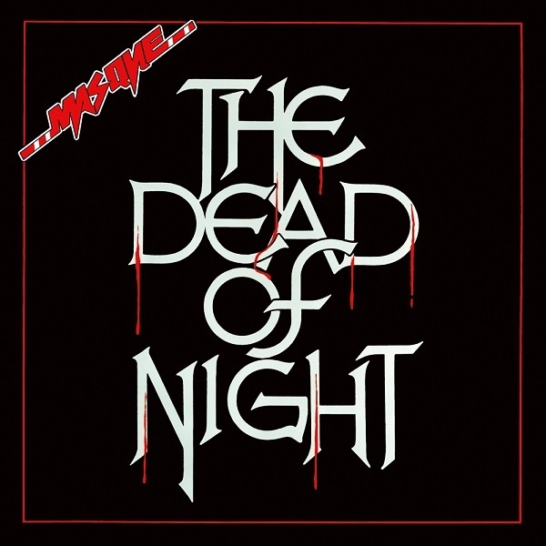 MASQUE (from UK) / THE DEAD OF NIGHT<BLACK VINYL>