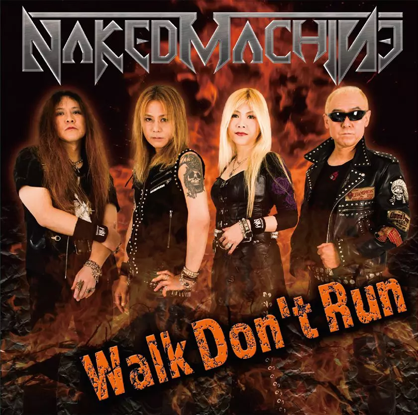 NAKED MACHINE / ネイキッド・マシーン / Walk Don't Run / ウォーク・ドント・ラン