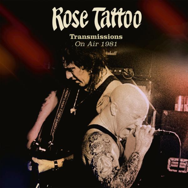 ROSE TATTOO / ローズ・タトゥ / TRANSMISSIONS ON AIR 1981<SLIPCASE/CD+DVD> 