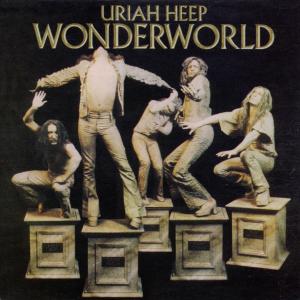 URIAH HEEP / ユーライア・ヒープ / WONDERWORLD