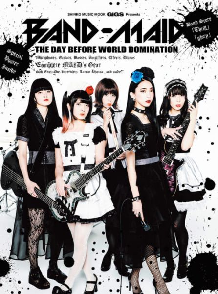 BAND-MAID / バンド・メイド / GiGS Presents BAND-MAID THE DAY BEFORE WORLD DOMINATION