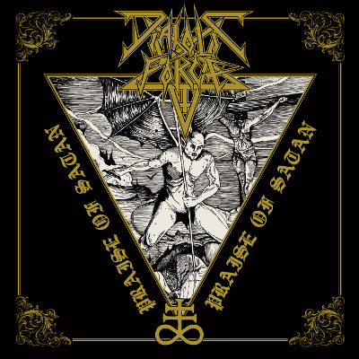 DIABOLIC FORCE / PRAISE OF SATAN