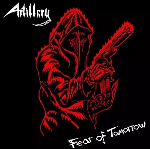 ARTILLERY / アーティレリー / FEAR OF TOMORROW