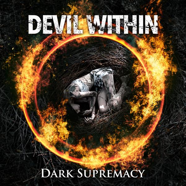 DEVIL WITHIN / デヴィル・ウィズイン / DARK SUPREMACY / ダーク・スプレマシー