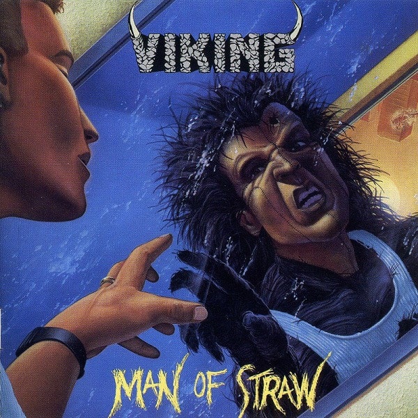 VIKING / ヴァイキング / MAN OF STRAW