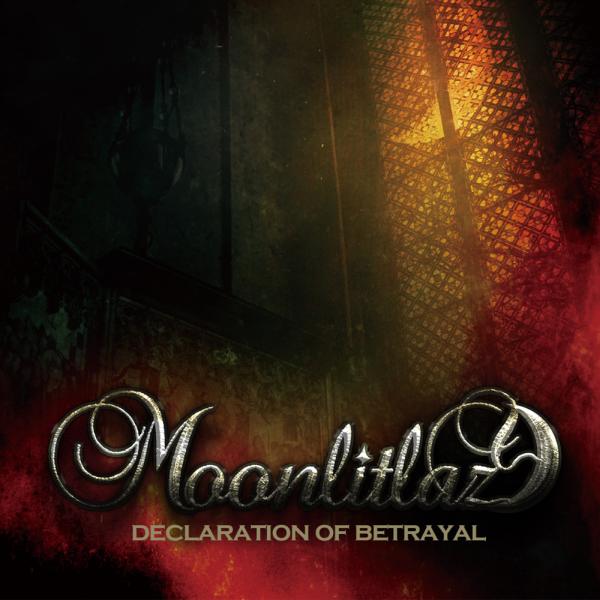 MOONLIT LAZY / ã ã¼ã³ãªããã»ã¬ã¤ã¸ã¼ / DECLARATION OF BETRAYAL / ãã£ã¯ã¬ã¢ã¬ã¤ã·ã§ã³ã»ãªãã»ããã¬ã¤ã¢ã«