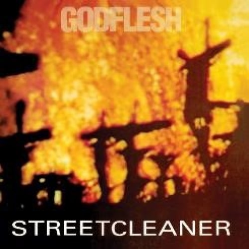GODFLESH / ゴッドフレッシュ / STREETCLEANER