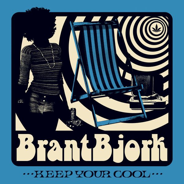 BRANT BJORK / KEEP YOUR COOL<DIGI>