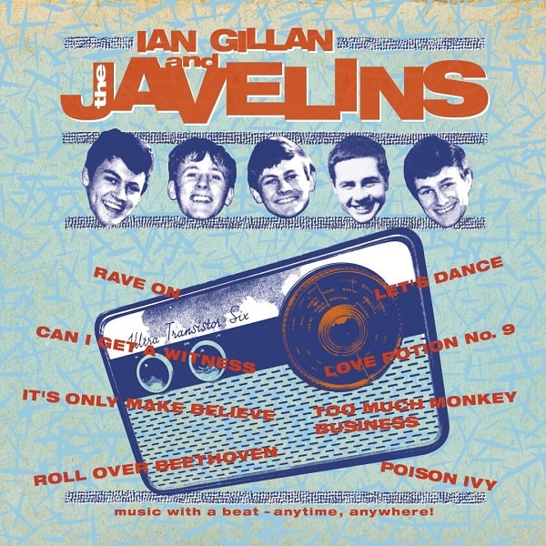 IAN GILLAN & THE JAVELINS / イアン・ギラン・アンド・ザ・ジャヴェリンズ / RAVING WITH IAN GILLAN & THE JAVELINS