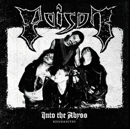 POISON (from Germany) / INTO THE ABYSS - RESURRECTED<LP+CD/BLACK VINYL>