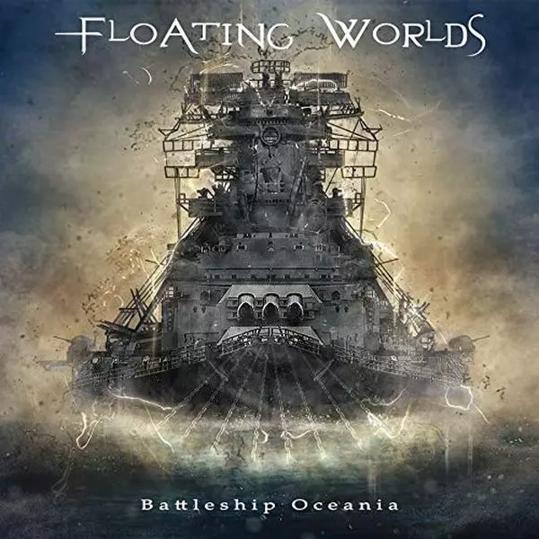 FLOATING WORLDS / フローティング・ワールズ / BATTLESHIP OCEANIA