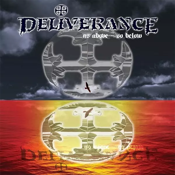 DELIVERANCE / AS ABOVE~SO BELOW