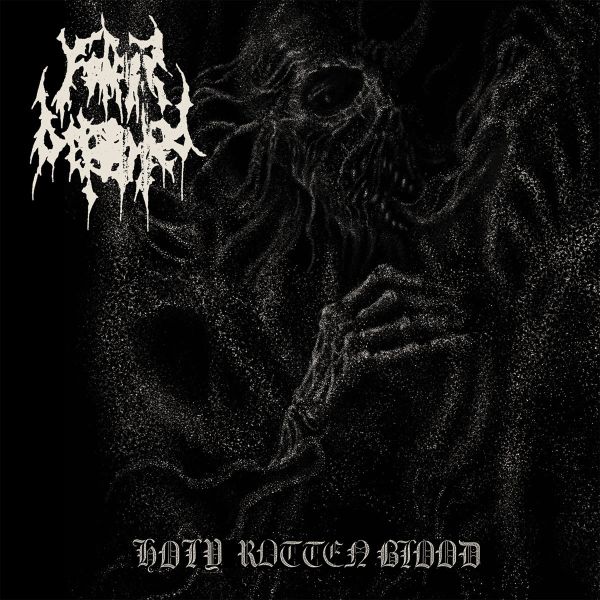 FATHER BEFOULED / HOLY ROTTEN BLOOD 