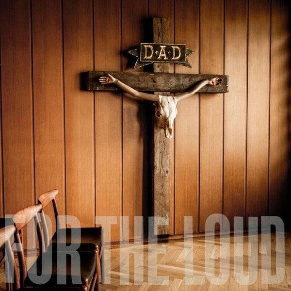 D-A-D / A PRAYER FOR THE LOUD<DIGI>