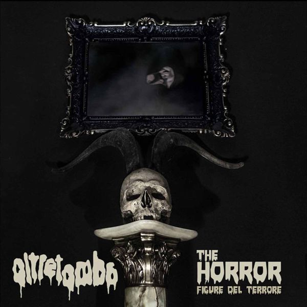OLTRETOMBA (from Italy) / HORROR - FIGURE DEL TERRORE
