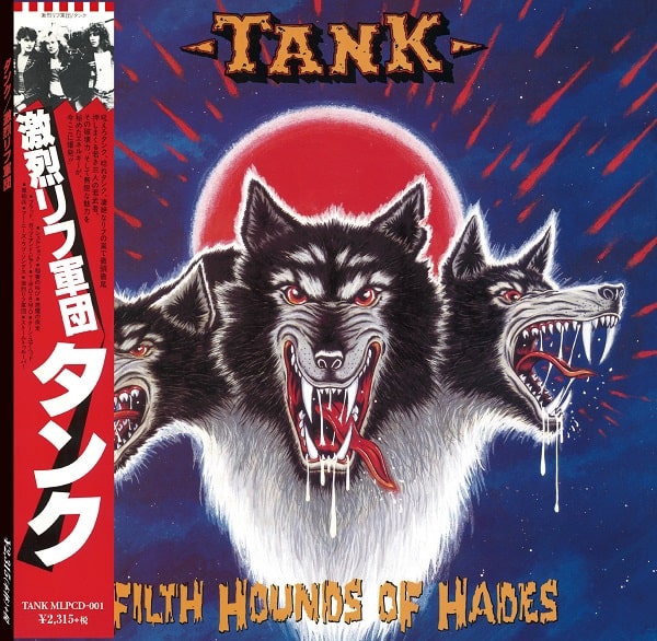 TANK(ORIGINAL) / タンク / FILTH HOUNDS OF HADES / 激烈リフ軍団 <紙ジャケット>