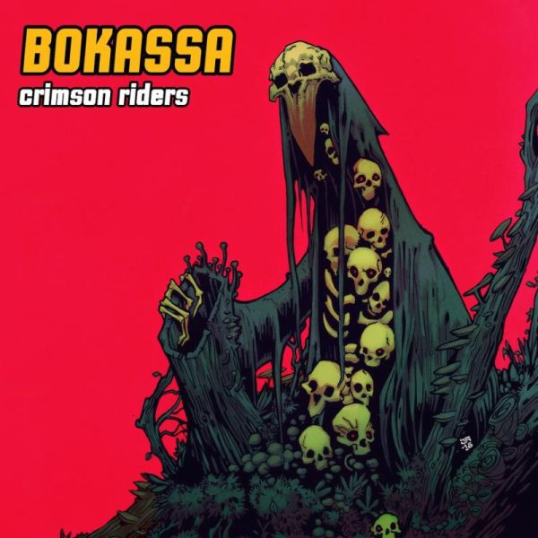 BOKASSA / CRIMSON RIDERS<DIGI>