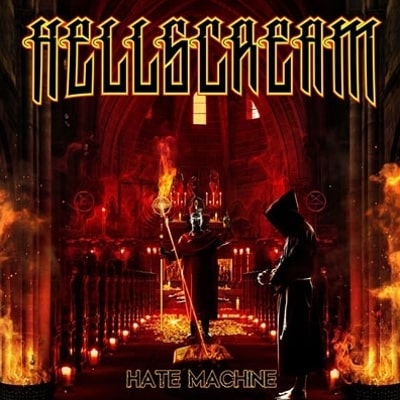 HELLSCREAM / HATE MACHINE