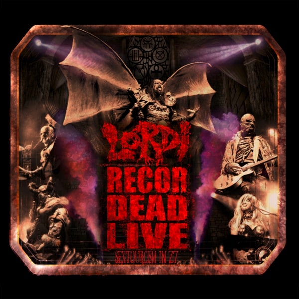 LORDI / ローディ / RECORDEAD LIVE - SEXTOURCISM IN Z7<BLU-RAY+2CD>