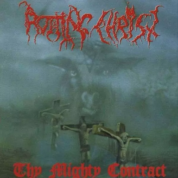 ROTTING CHRIST / ロッティング・クライスト / THY MIGHTY CONTRACT