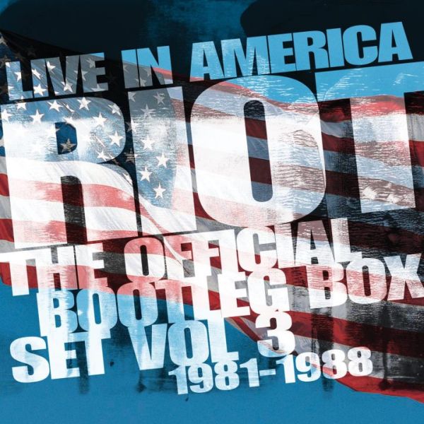 RIOT (RIOT V) / ライオット / LIVE IN AMERICA THE OFFICIAL BOOTLEG BOX SET VOL. 3 1981-1988<6CD>