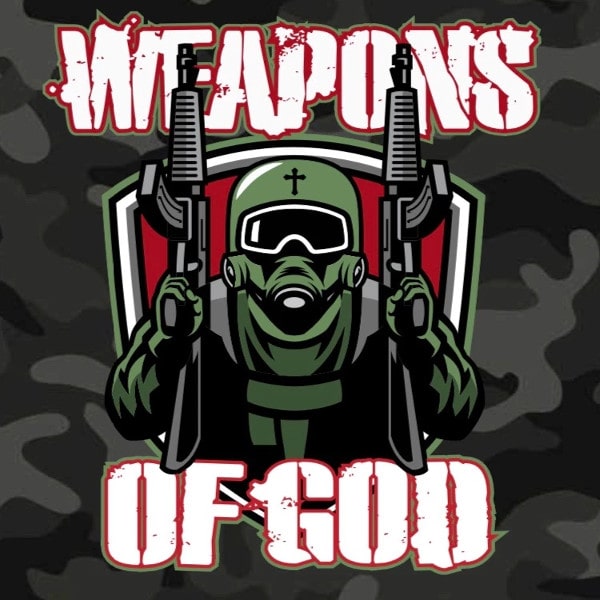 WEAPONS OF GOD / WEAPONS OF GOD