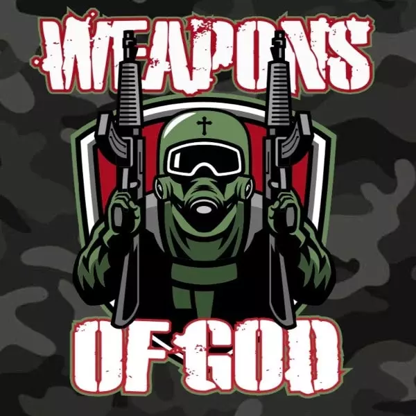 WEAPONS OF GOD / WEAPONS OF GOD