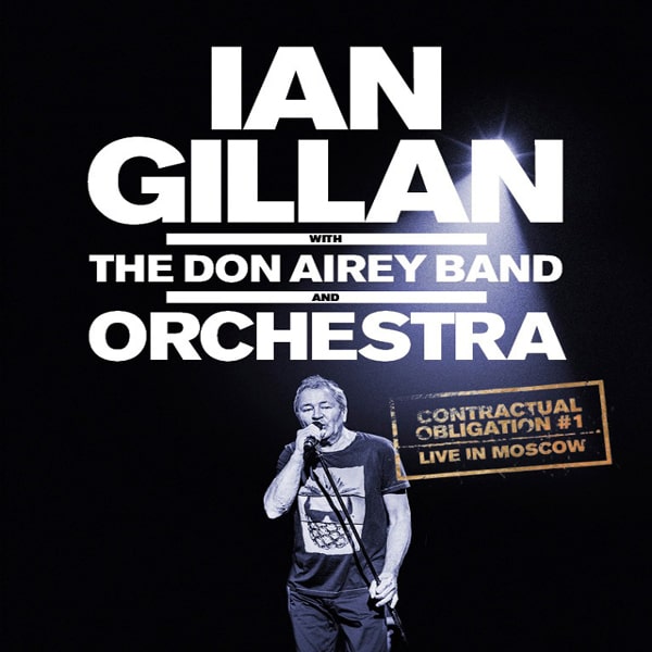 IAN GILLAN / イアン・ギラン / CONTRACTUAL OBLIGATION #1 : LIVE IN MOSCOW 