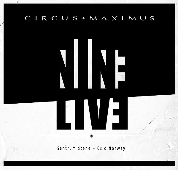 CIRCUS MAXIMUS / サーカス・マキシマス / NINE LIVE + EP / ナイン・ライヴ+EP