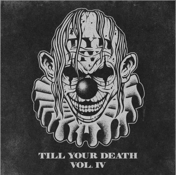 V.A. (TILL YOUR DEATH) / TILL YOUR DEATH vol.4