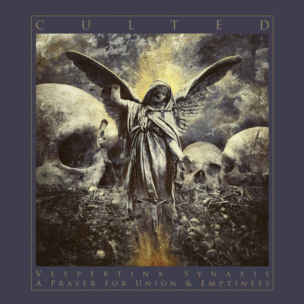 CULTED / ã«ã«ããã / VESPERTINA SYNAXIS - A PRAYER FOR UNION & EMPTINESS<EP/DIGI>