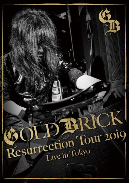 GOLDBRICK / ゴールドブリック / GOLDBRICK/Akira Kajiyama 怒りのギター炸裂 伝説のライヴ ~Resurrection Tour 2019~<初回限定盤Blu-ray+2CD>