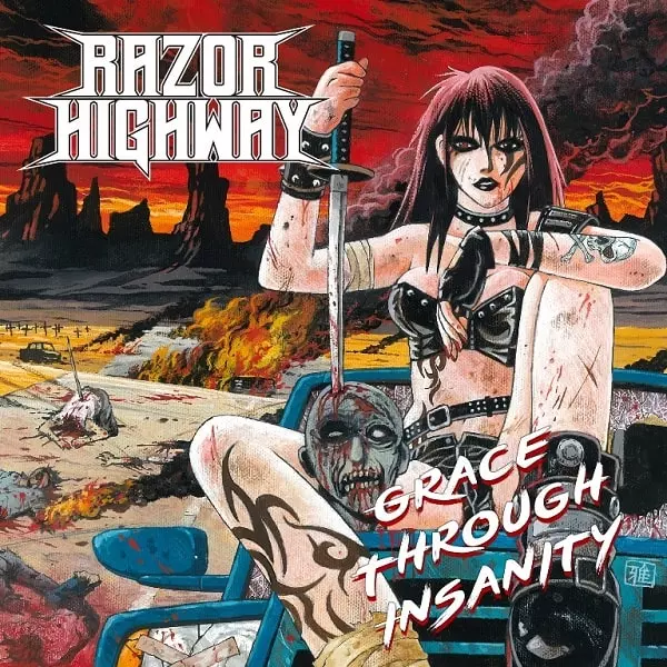 RAZOR HIGHWAY / レイザー・ハイウェイ / GRACE THROUGH INSANITY / グレイス・スルー・インサニティ