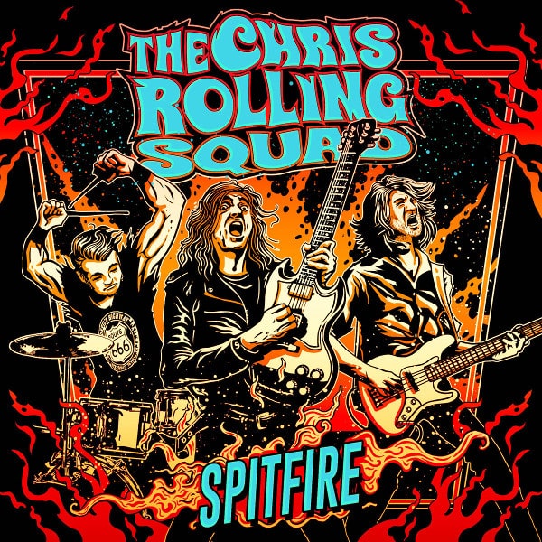 THE CHRIS ROLLING SQUAD / ザ・クリス・ローリング・スクワード / SPITFIRE  / スピットファイア<直輸入盤国内仕様>